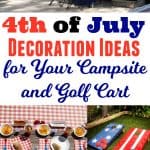 4th of July Decoration Ideas for Your Campsite and Golf Cart